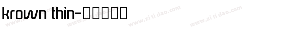 krown thin字体转换
